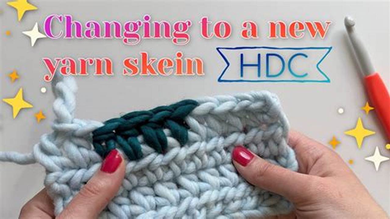 Ultimate Guide: Master Adding Yarn Flawlessly in Crocheting