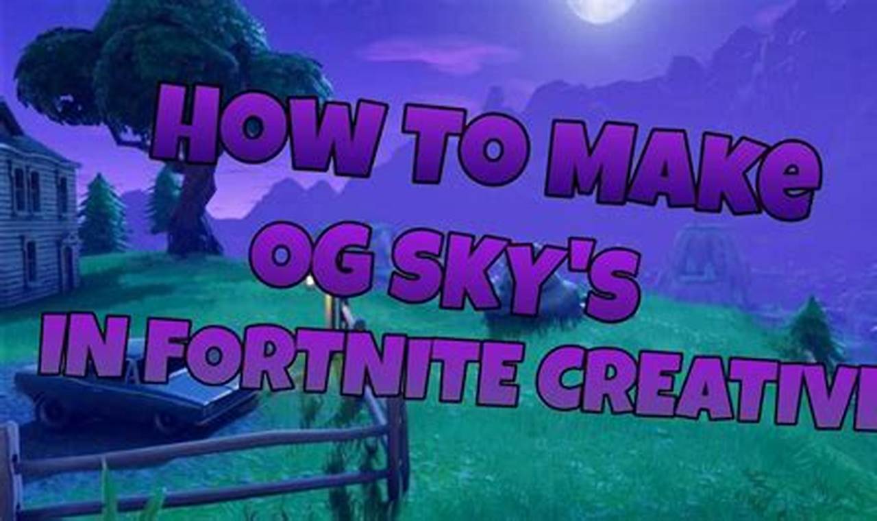 How to Make Your Fortnite Skydome Nighttime: A Step-by-Step Guide
