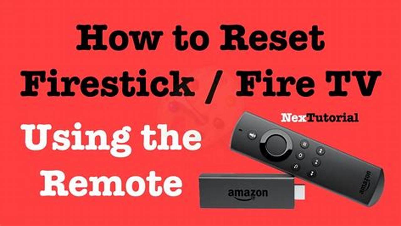 Simple Guide: How to Reset Your Firestick for Optimal Performance