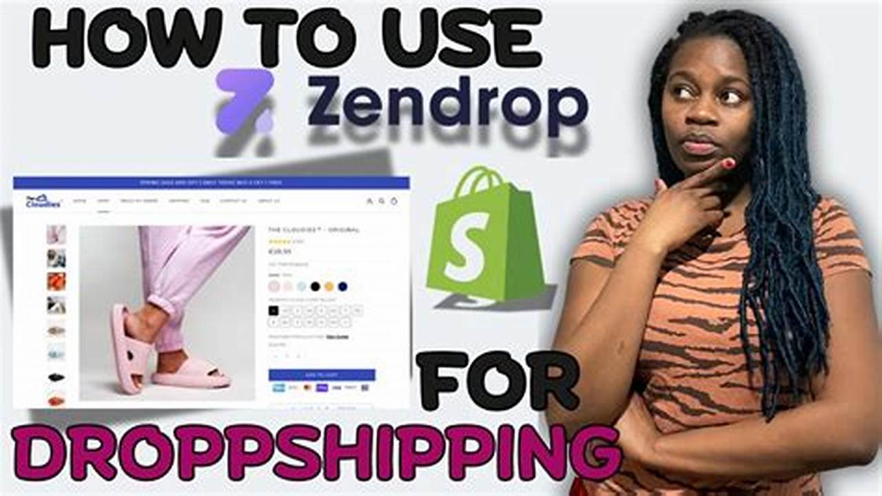 How To Use Zendrop