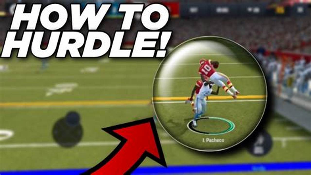 The Ultimate Guide to Mastering Hurdlers in Madden 24