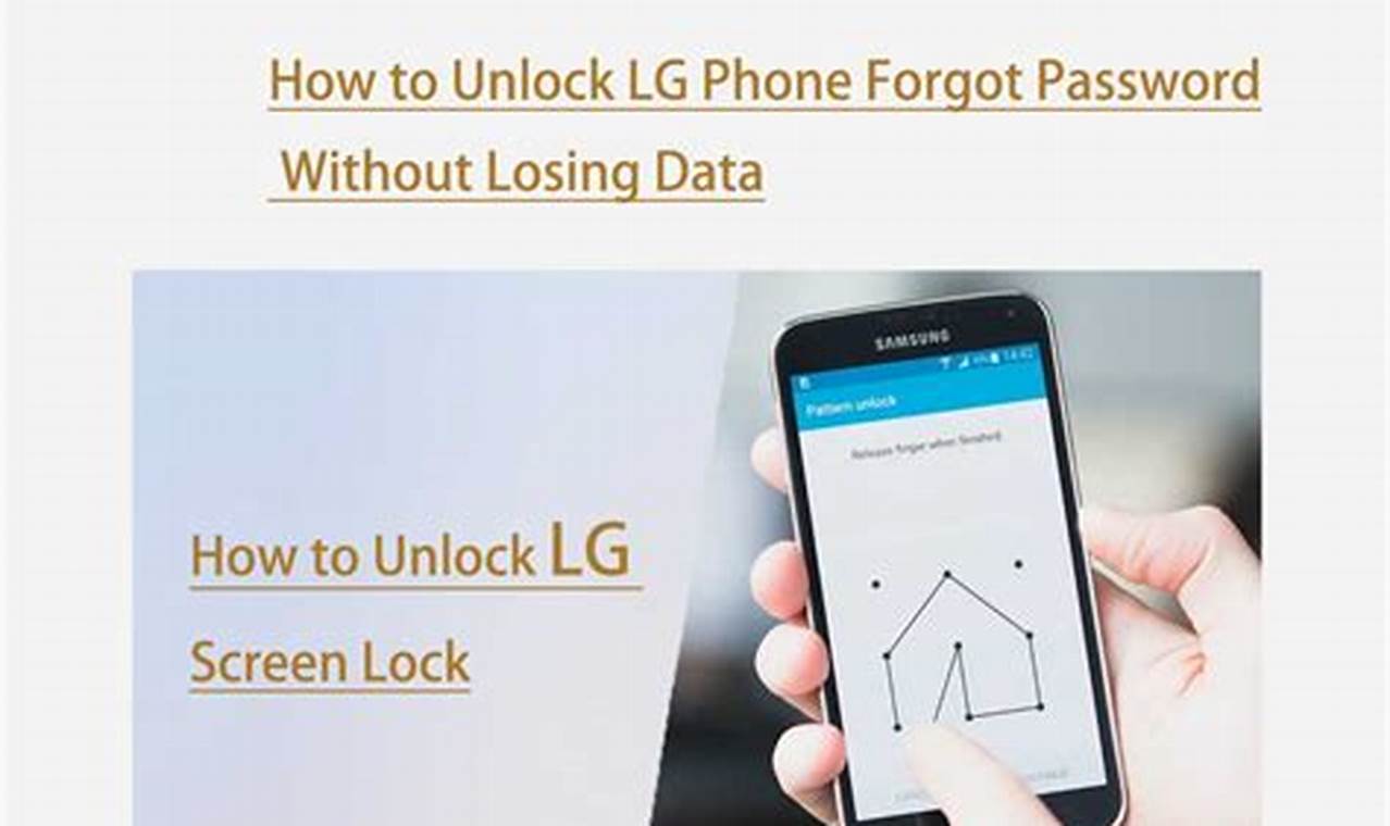 How To Unlock LG Phone if You Forgot Pin: Comprehensive Guide