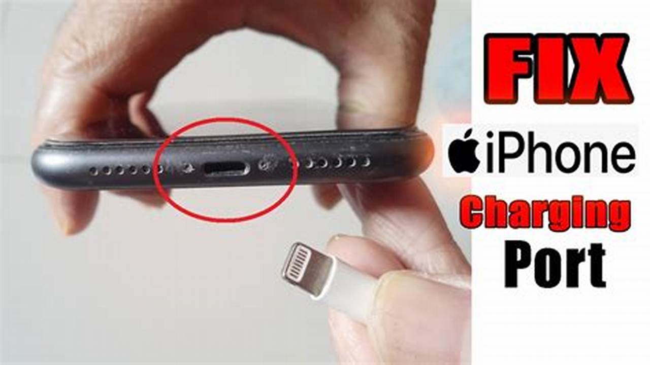 How to Fix an iPhone Charger Port: A Comprehensive Guide