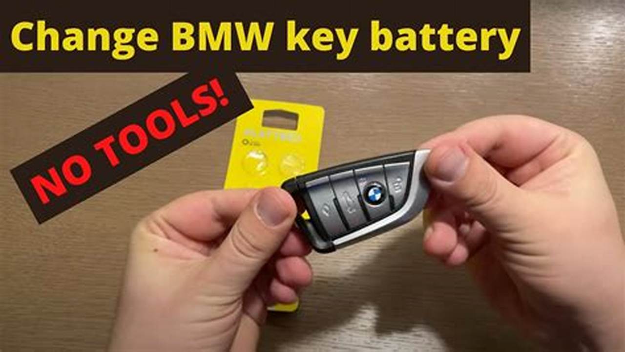 How To Change Bmw Key Battery: The Ultimate Guide