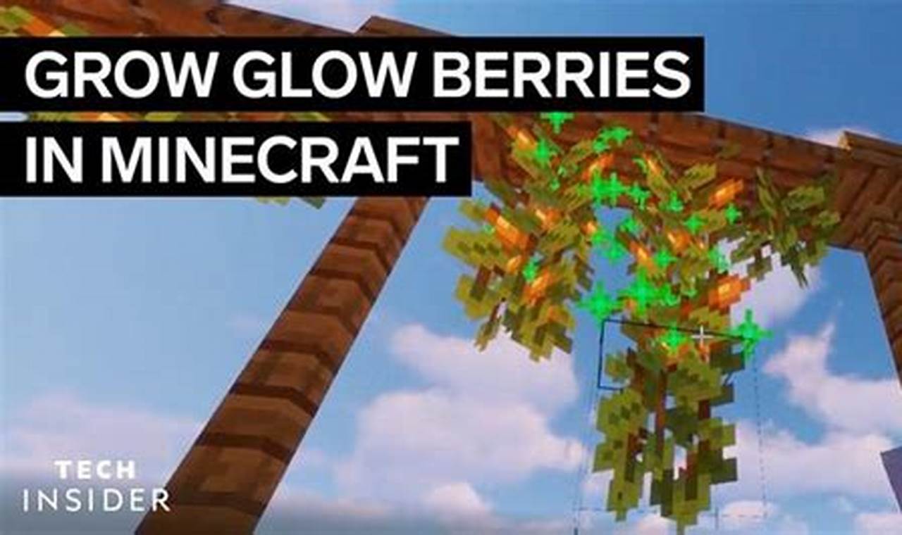 How to Effortlessly Grow Berries in Minecraft: A Comprehensive Guide