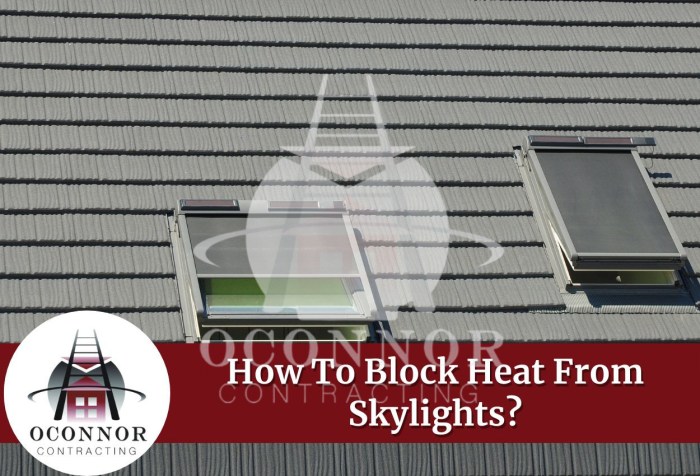 Skylights reduce skylight Skylights reduce skylight