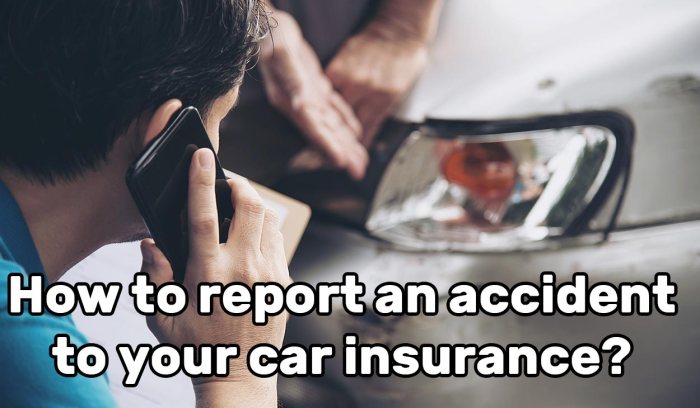 How long to report car accident to insurance