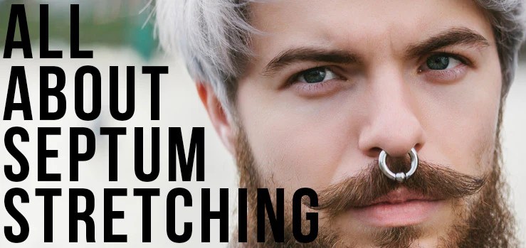 How to stretch your septum